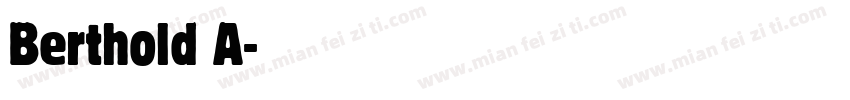 Berthold A字体转换